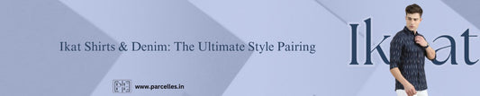 Ikat Shirts & Denim: The Ultimate Style Pairing